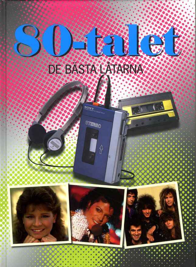 80-Talet : de bästa låtarna - 9789185575985