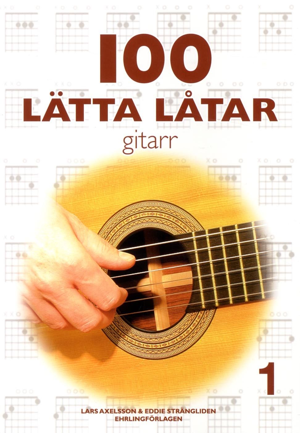 100 lätta låtar gitarr 1 - 9789185662111