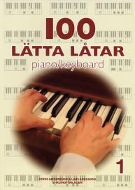 100 lätta låtar piano/keyboard 1 - 9789185662173