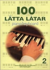 100 lätta låtar piano/keyboard 2 - 9789185662210