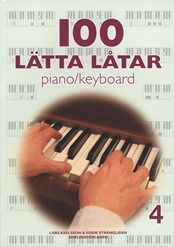 100 lätta låtar piano/keyboard 4 - 9789185662326