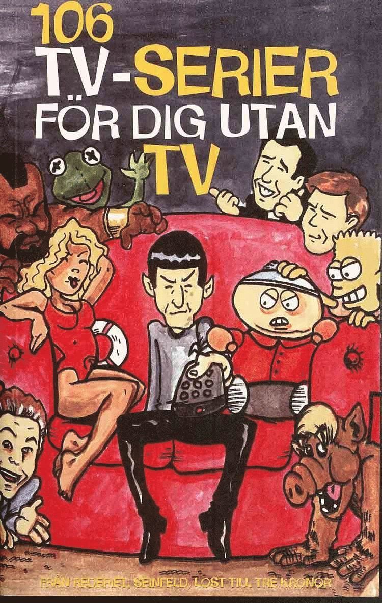 106 TV-serier för dig utan TV - 9789185869930