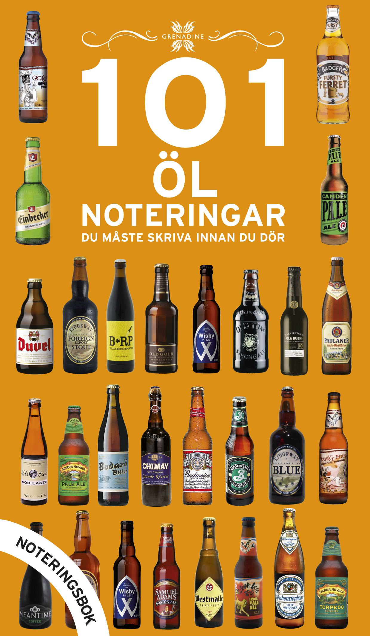 101 Öl noteringar du måste skriva innan du dör : noteringsbok - 9789186287573
