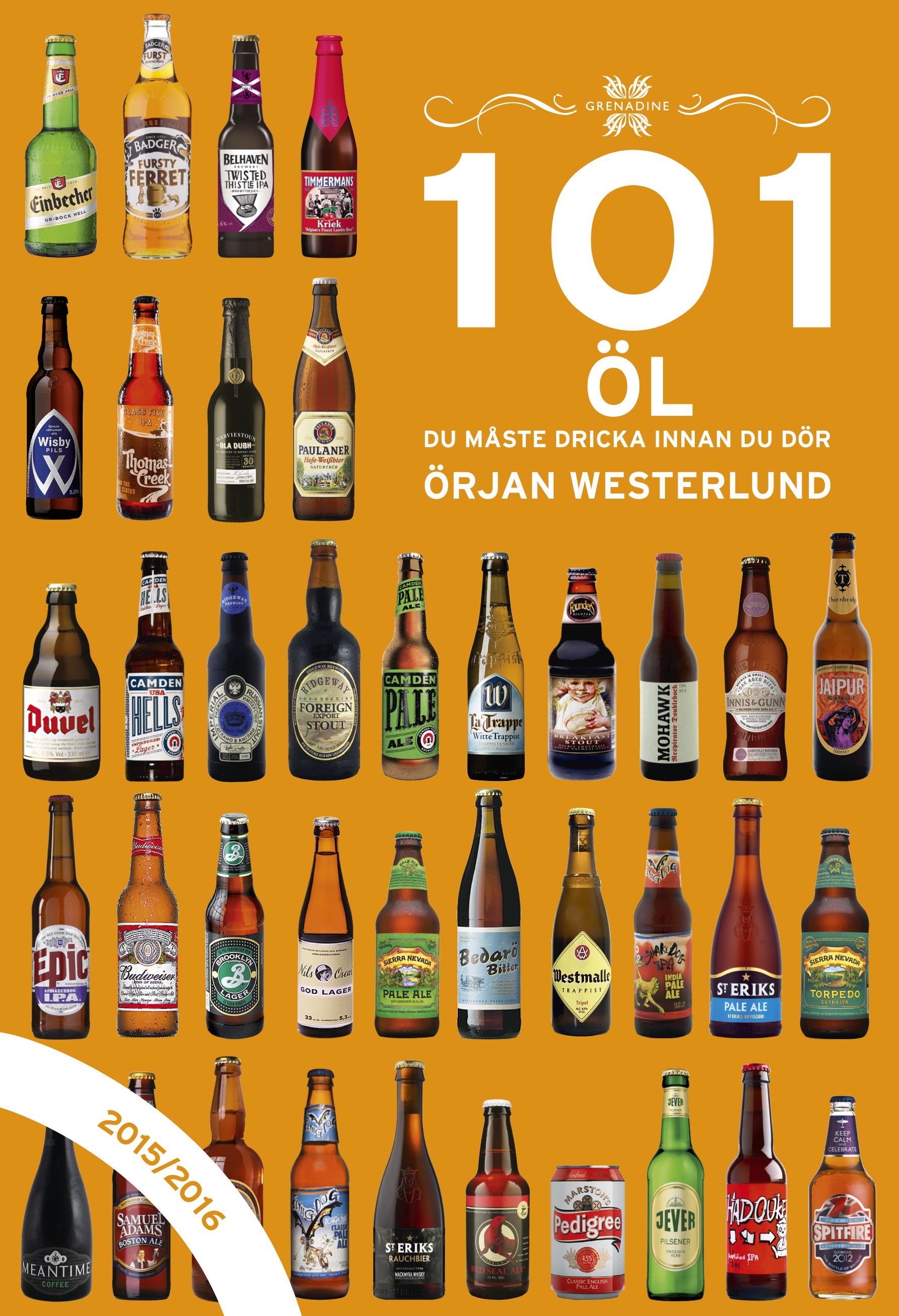 101 öl du måste dricka innan du dör 2015/2016 - 9789186287795