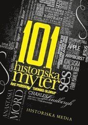 101 historiska myter - 9789186297220