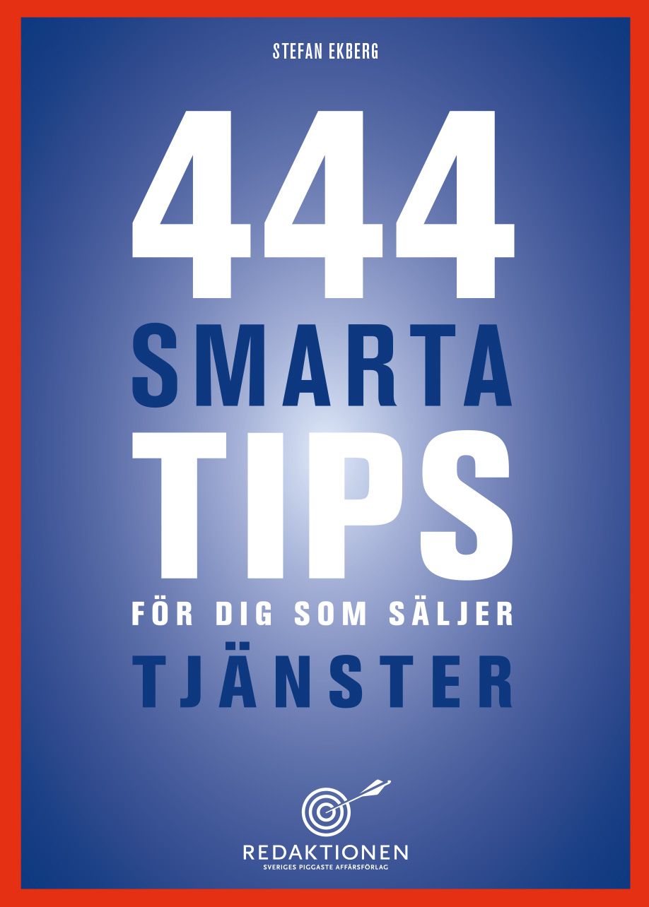 444 smarta tips för dig som säljer tjänster - 9789186909628