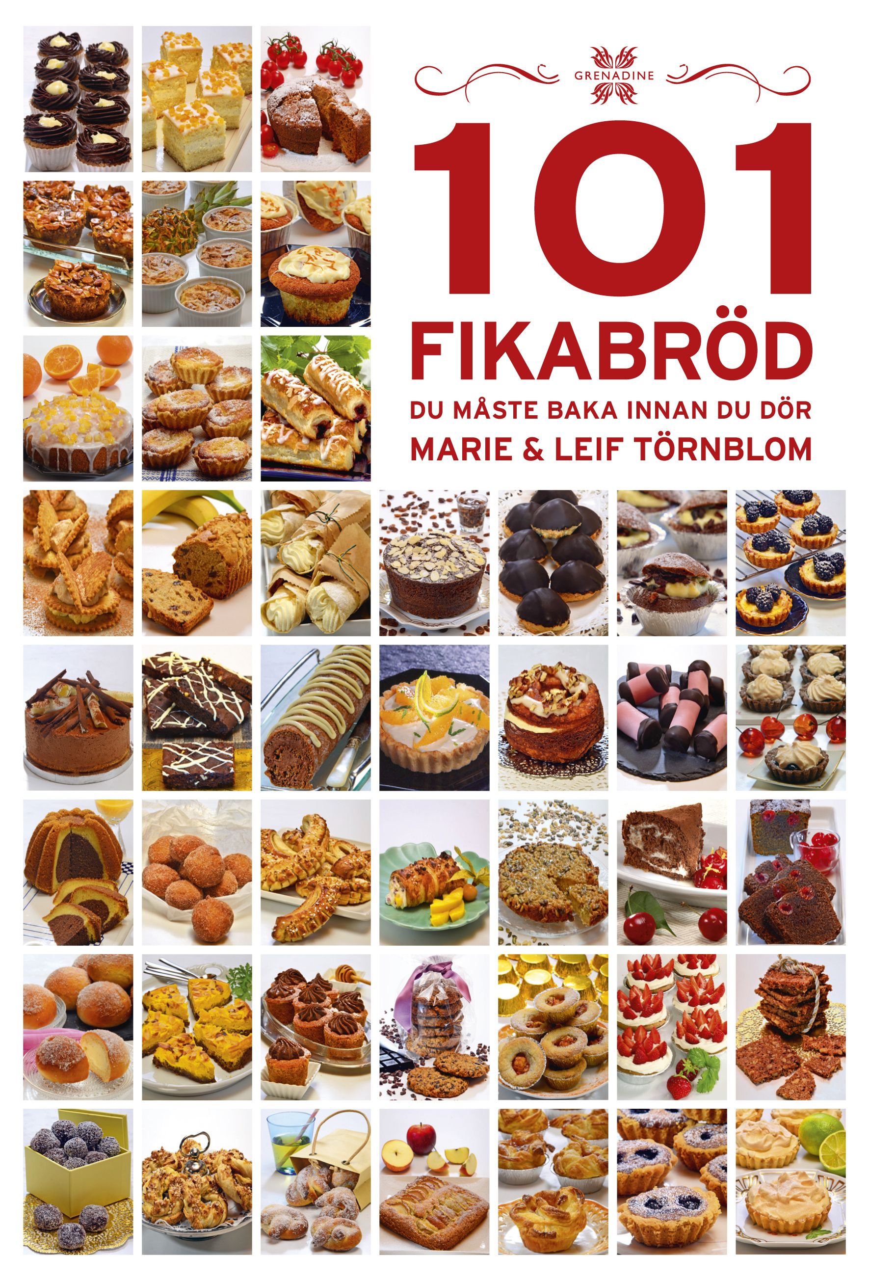 101 Fikabröd du måste baka innan du dör - 9789188397287