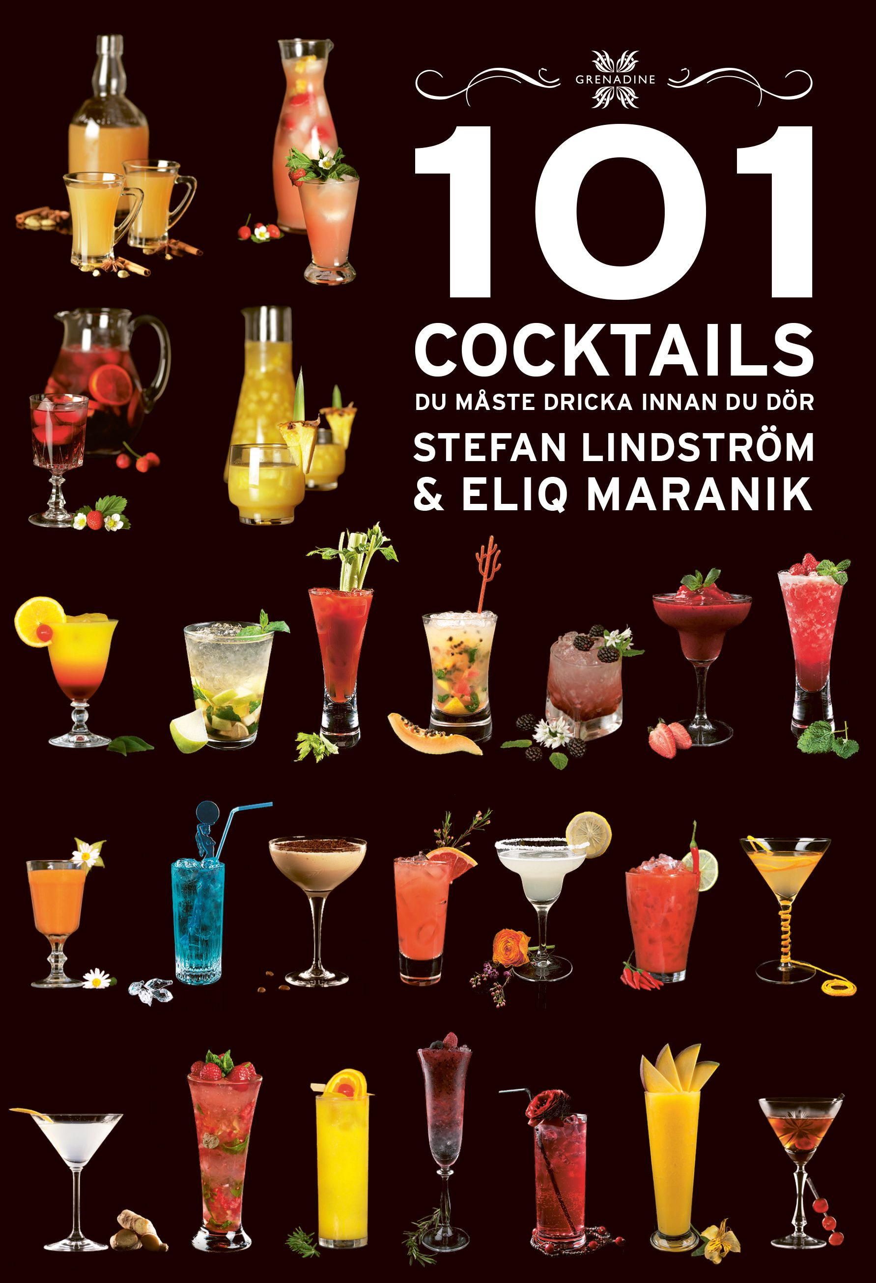 101 Cocktails du måste dricka innan du dör - 9789188397461