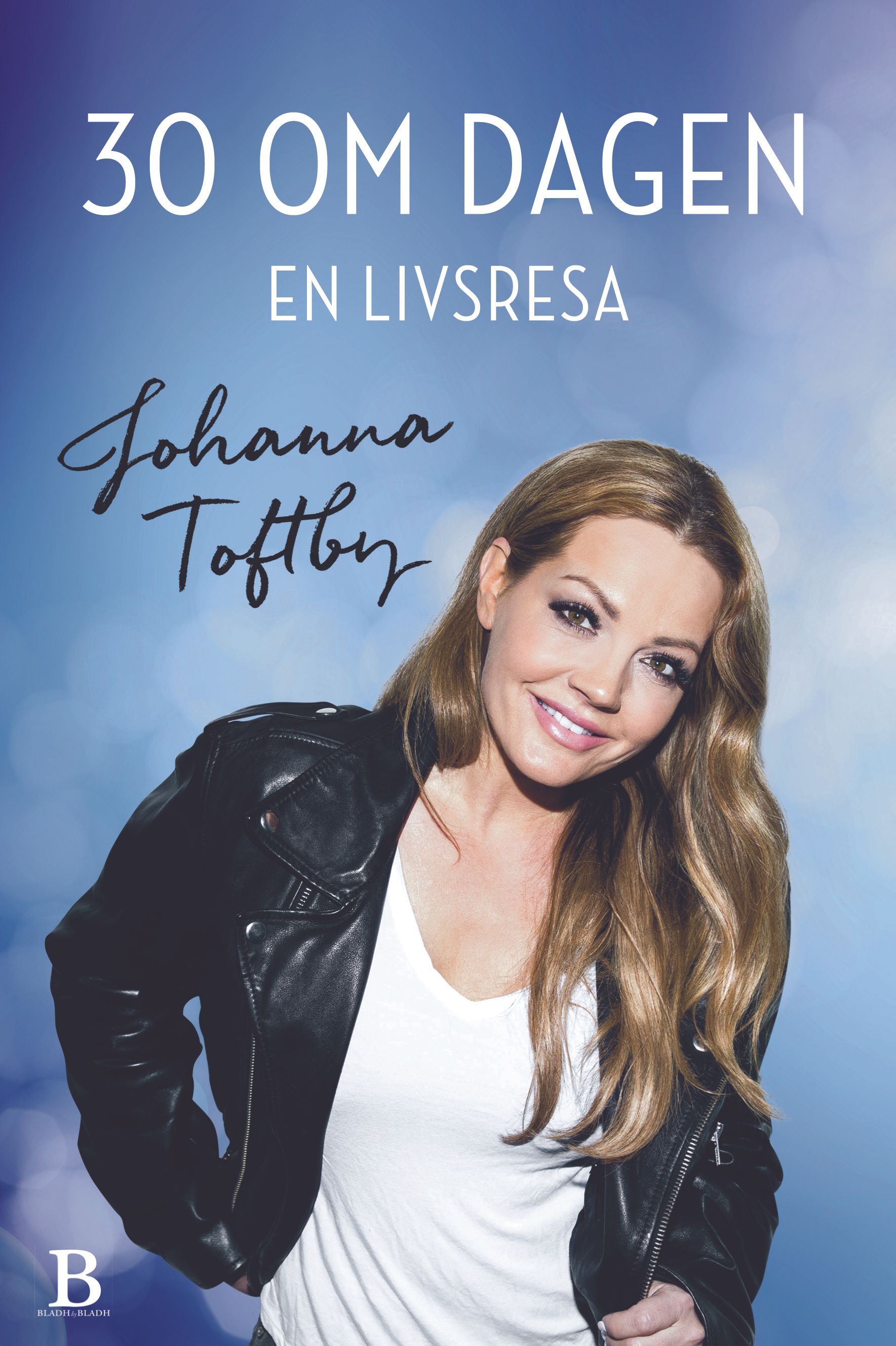 30 om dagen : En livsresa - 9789188429759
