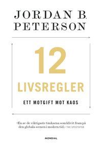 12 livsregler : ett motgift mot kaos - 9789188671479