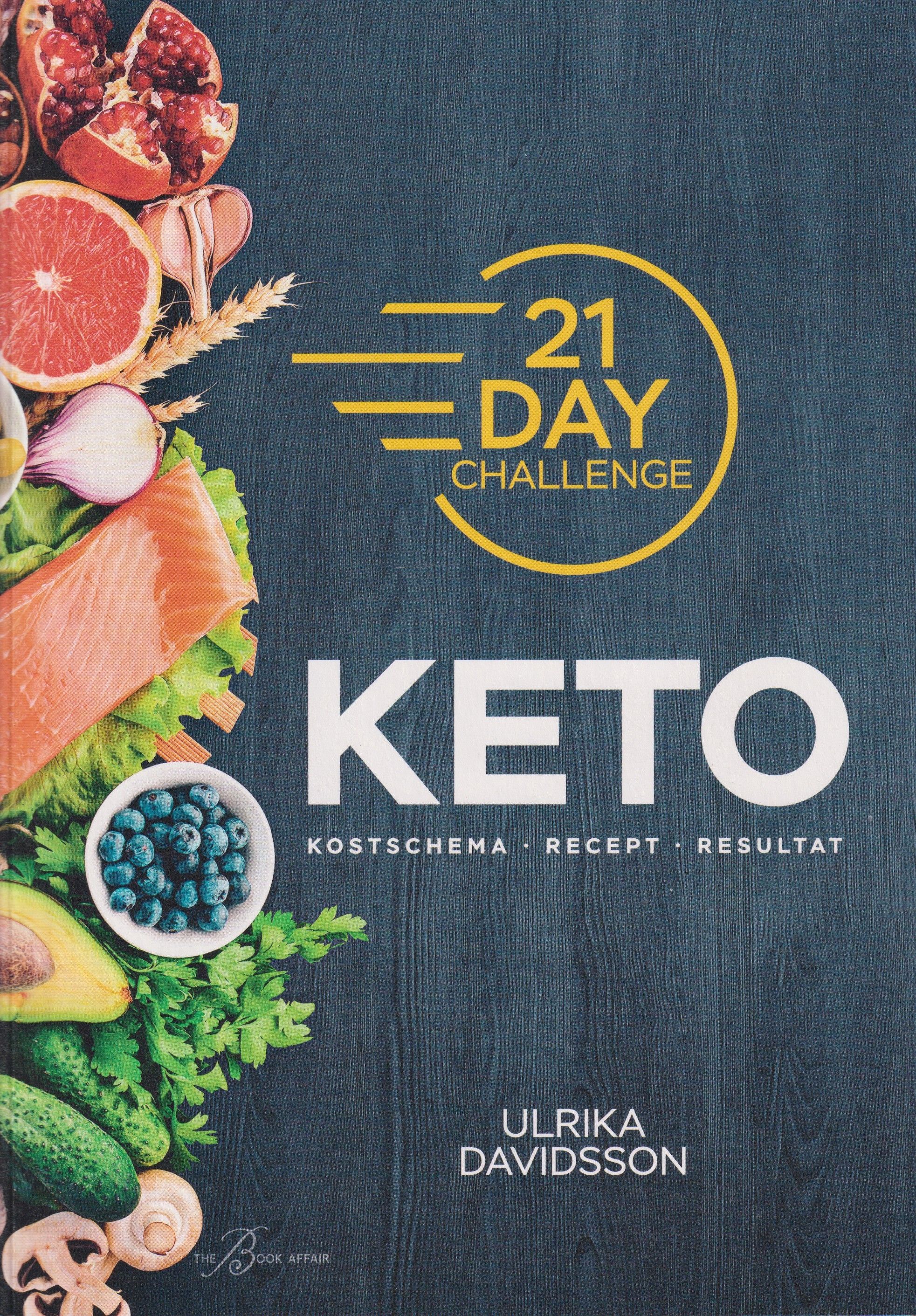 21 Day Challenge - Keto - 9789189942714