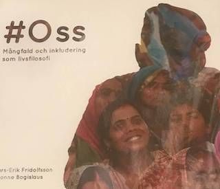 #Oss : mångfald och inkludering som livsfilosofi - 9789198518801